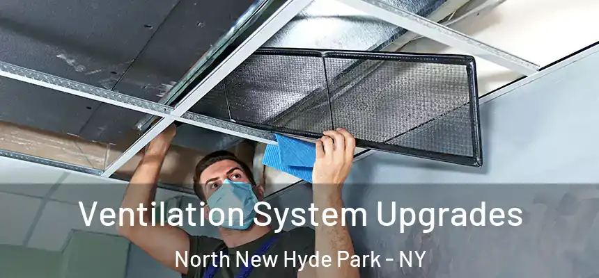  Ventilation System Upgrades North New Hyde Park - NY